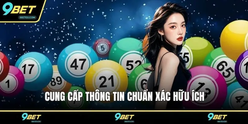 Cung cấp thông tin chuẩn xác hữu ích
