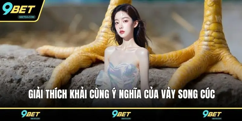 Giải thích khải cùng ý nghĩa của vảy song cúc